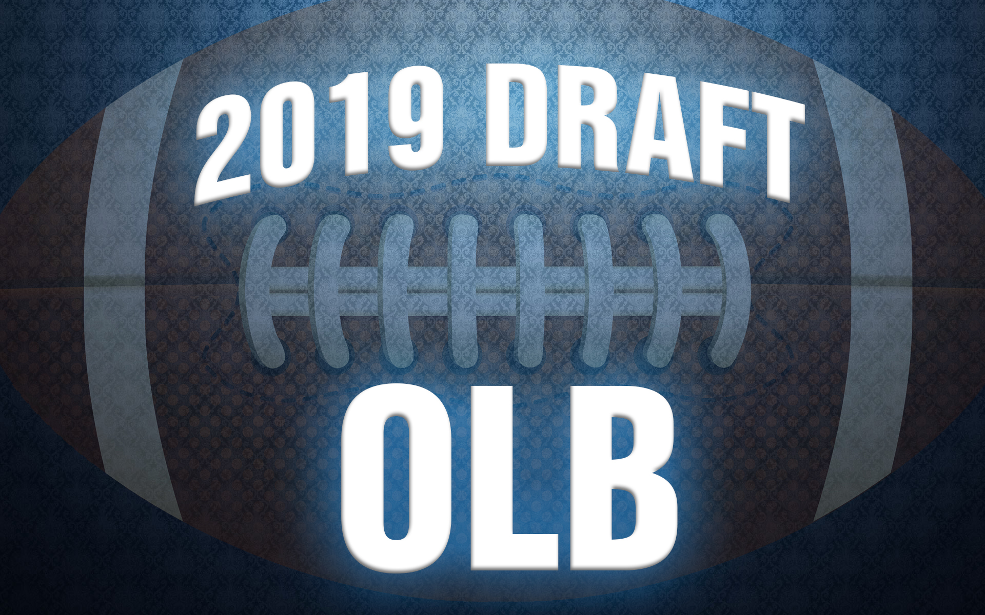 NFL Draft outside linebacker rankings 2019