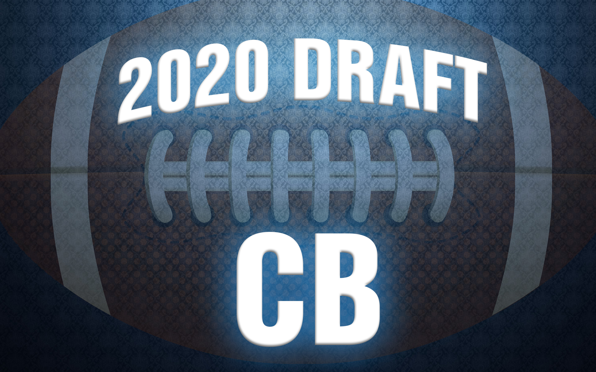 2020 NFL Draft CB Rankings