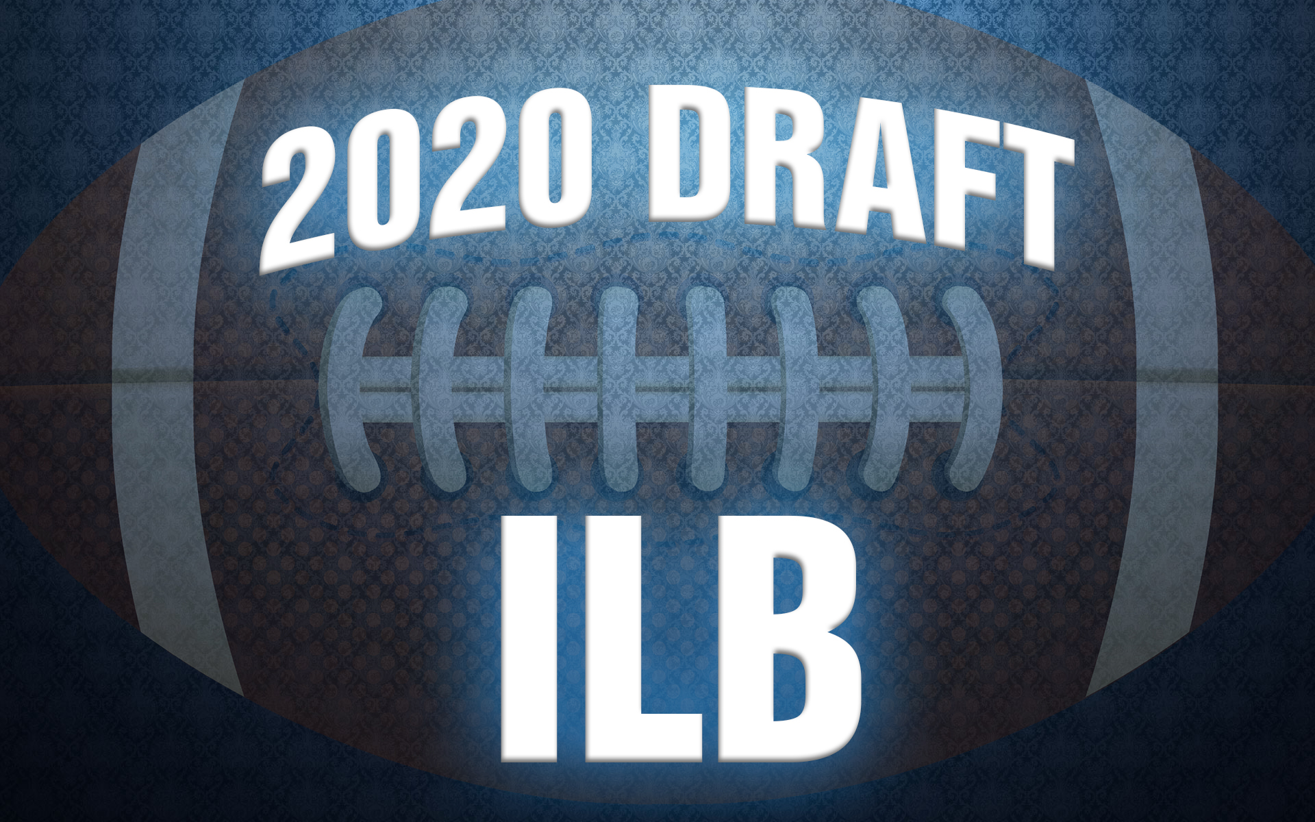 2020 NFL Draft ILB Rankings