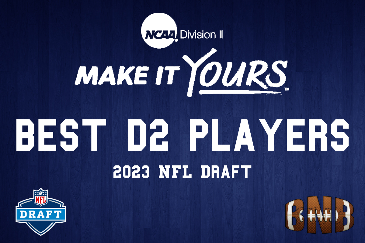 What to know about the five DII football players selected in the 2022 NFL  Draft