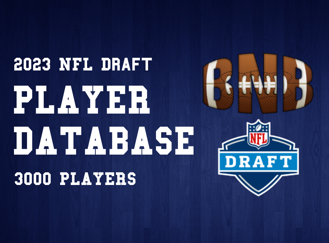 2023 NFL Draft Database 3000 Players BNB Football