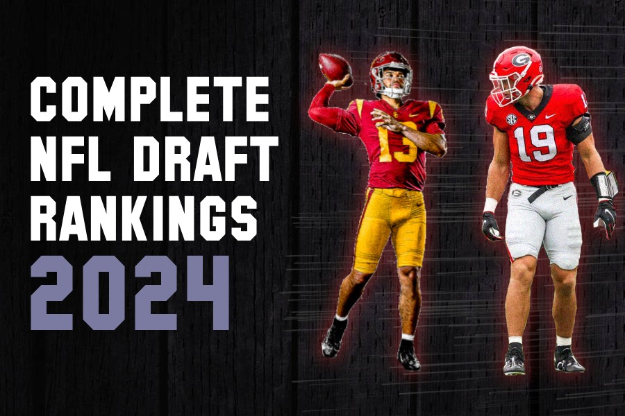 2024 NFL Draft Overall Rankings - All Players Ranked